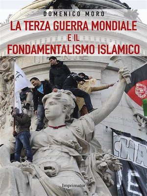 cover image of La terza guerra mondiale e il fondamentalismo islamico